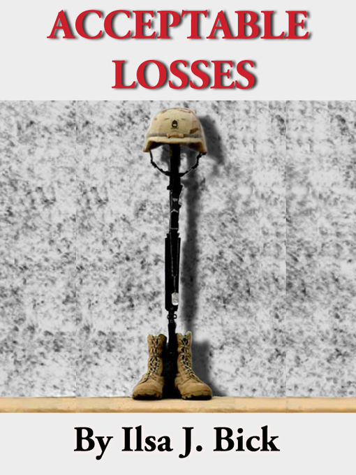 Title details for Acceptable Losses by Ilsa J. Bick - Available